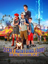 Secret Agent Dingledorf and His Trusty Dog Splat (2021)