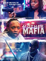 Mother Mafia (2024)