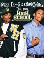 Mac & Devin Go to High School | 2012