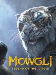 Mowgli: Legend of the Jungle ( 2018 )