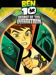 ဘင်န် ၁၀ (Ben 10) - အွမ်နီထရစ် (Omnitrix) ၏ လျှို့ဝှက်ချက် Ben 10 Secret of the Omnitrix