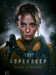 The Superdeep (2020)